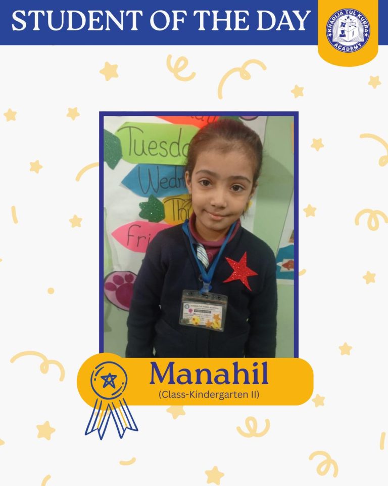 Every day brings a new star — today it’s Manahil of Class Kindergarten II  Keep …